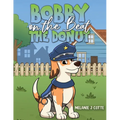 Bobby on the Beat: The Donut