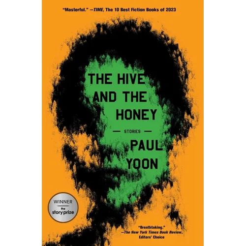 The Hive and the Honey: Stories