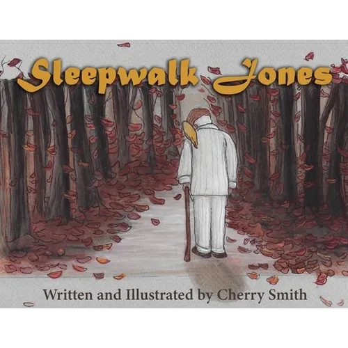 Sleepwalk Jones