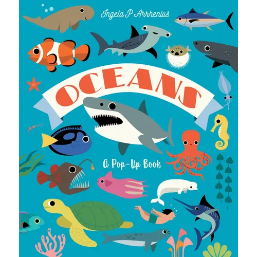 Oceans: A Pop-Up Book