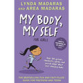 My Body, My Self for Girls: Revised Edition