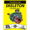 Skeleton Coloring Book: An Excellent Skeleton Coloring Book for Adults Including Sugar Skeleton