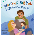 Waiting For You / Esperando Por Ti