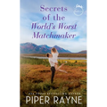 Secrets of the World's Worst Matchmaker