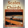 Scales and Chords: A Progressive Approach to Learning Major and Minor Scales