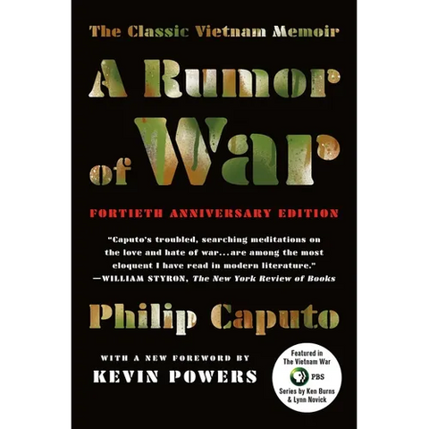 A Rumor of War: The Classic Vietnam Memoir