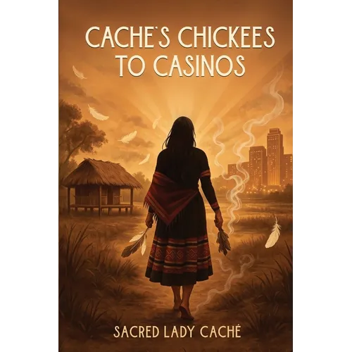 Cache's Chickees to Casinos