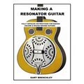 Making Resonator Guitar
