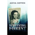 Surviving The Forest