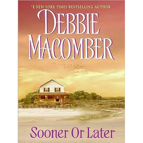 Sooner or Later