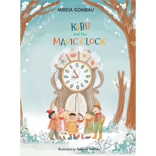 Kibu and the Magic Clock