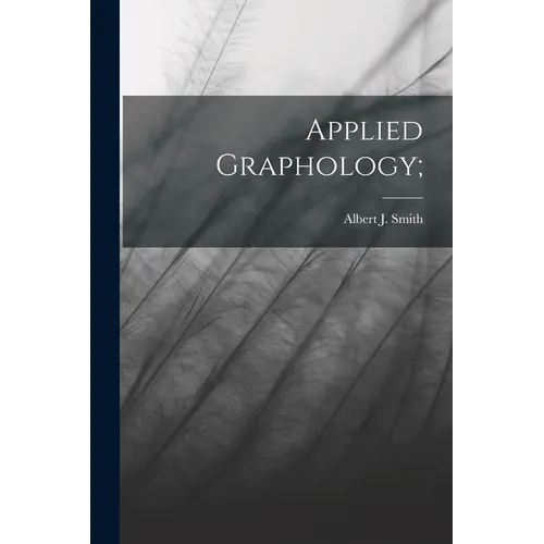 Applied Graphology;
