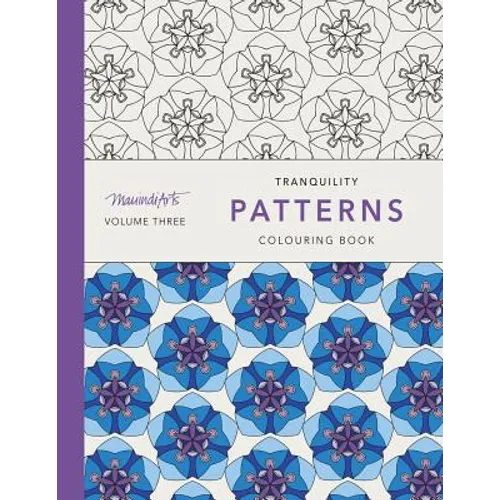 Tranquility Patterns: Colouring Book