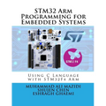 STM32 Arm Programming for Embedded Systems: Using C Language with STM32 Nucleo