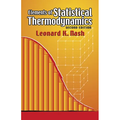 Elements of Statistical Thermodynamics: Second Edition