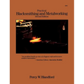 Practical Blacksmithing and Metalworking