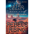 Rebels Rising