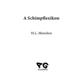 A Schimpflexikon