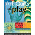 Art Quilts at Play - Print-On-Demand Edition