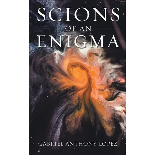 Scions of an Enigma