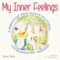 My Inner Feelings: A children's book about trusting your intuition and developing self-awareness