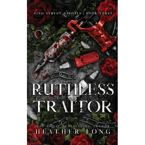 Ruthless Traitor