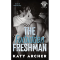 The Forbidden Freshman: A College Sports Romance