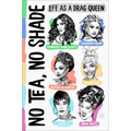 No Tea, No Shade: Life as a Drag Queen