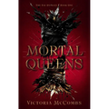 Mortal Queens: Volume 1