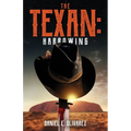 The Texan: Harrowing