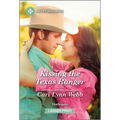 Kissing the Texas Ranger: A Clean and Uplifting Romance