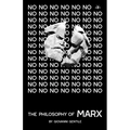 The Philosophy of Marx