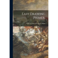 Easy Drawing Primer;