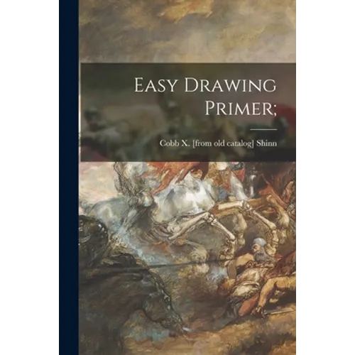 Easy Drawing Primer;