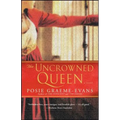 The Uncrowned Queen