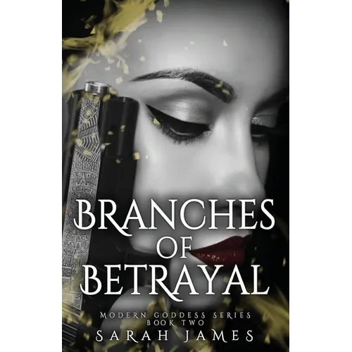 Branches of Betrayal: The sequel to the explosive, enemies-to-lovers dark romance novel Seeds of Sorrow