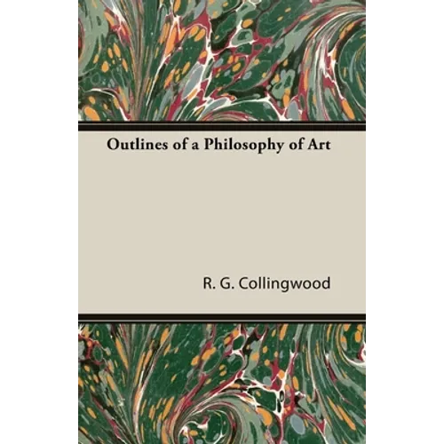 Outlines of a Philosophy of Art
