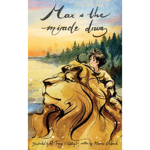 Max and The Miracle Drum