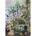 Appalachian Plants: In the Garden, in the Yard, and in the Wild