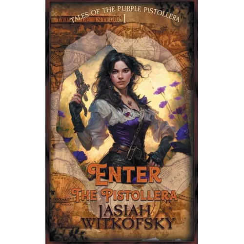 Enter the Pistollera