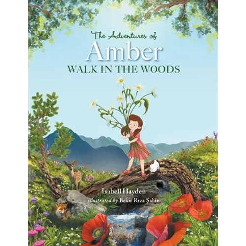 The Adventures of Amber: Walk in the Woods