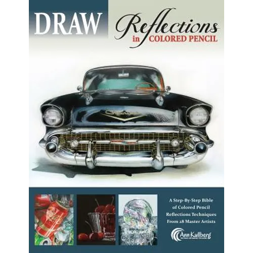 DRAW Reflections in Colored Pencil: The Ultimate Step by Step Guide