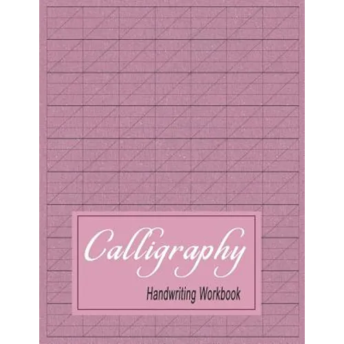 Calligraphy Handwriting Workbook: Practice Paper Slanted Grid - Maroon