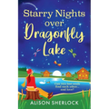Starry Nights over Dragonfly Lake