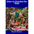 Intro to Crochet for Kids