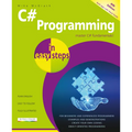 C# Programming in Easy Steps: Master C# Fundamentals!