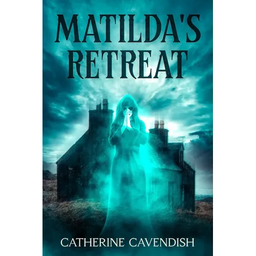 Matilda's Retreat