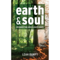 Earth and Soul: Reconnecting Amid Climate Chaos