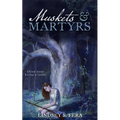 Muskets & Martyrs