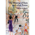 The Blessing of Rain and Other Poems